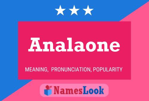 Póster del nombre Analaone