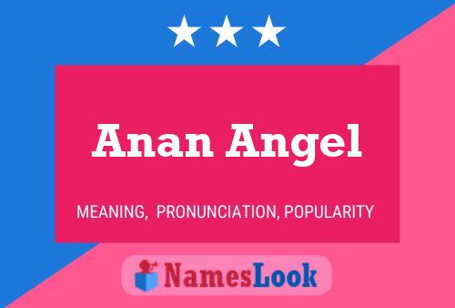 Póster del nombre Anan Angel