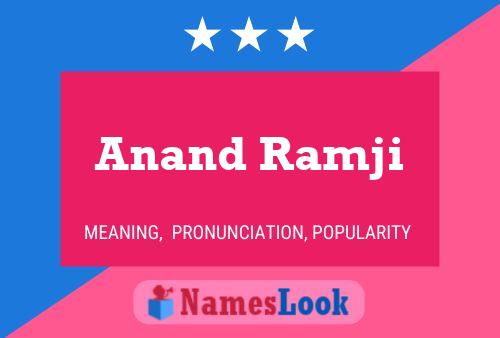 Póster del nombre Anand Ramji