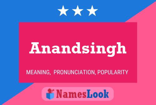 Póster del nombre Anandsingh