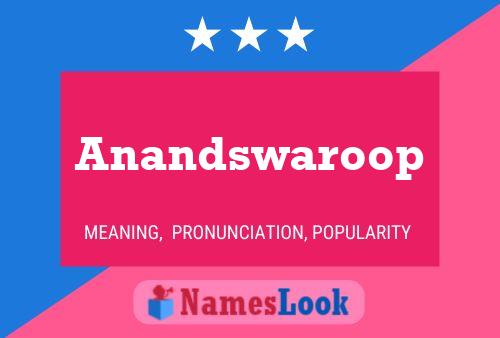 Póster del nombre Anandswaroop