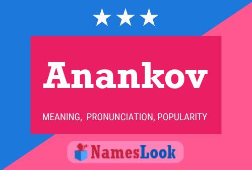 Póster del nombre Anankov