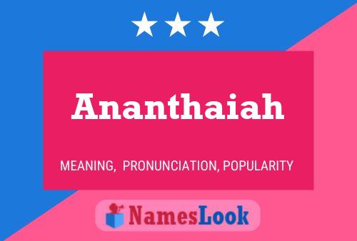 Póster del nombre Ananthaiah