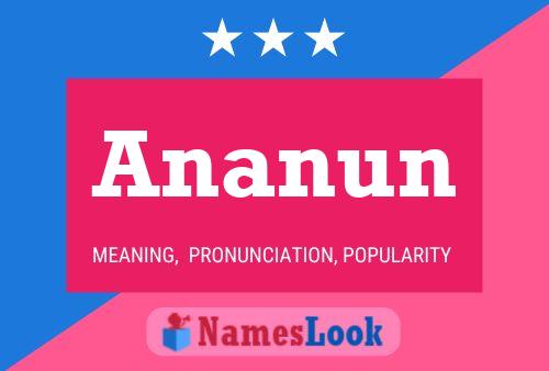 Póster del nombre Ananun