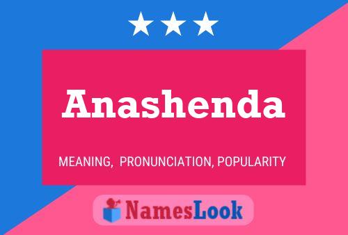 Póster del nombre Anashenda