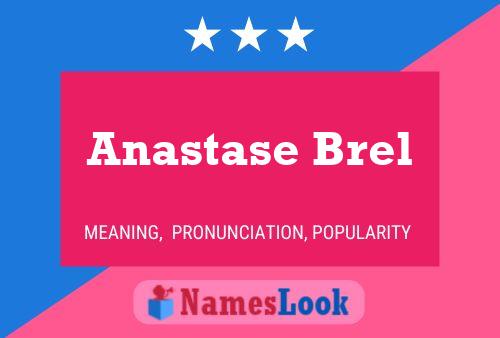 Póster del nombre Anastase Brel