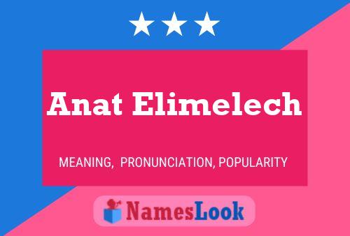 Póster del nombre Anat Elimelech