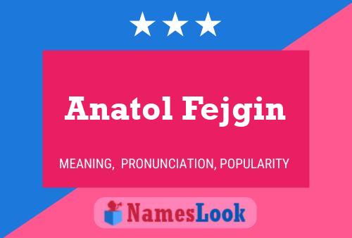 Póster del nombre Anatol Fejgin