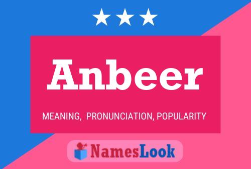 Póster del nombre Anbeer