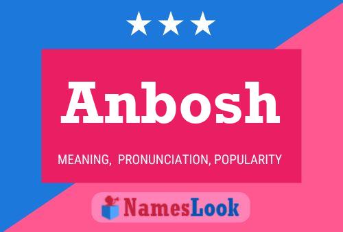 Póster del nombre Anbosh