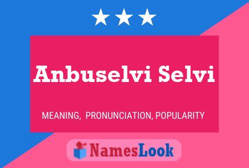 Póster del nombre Anbuselvi Selvi