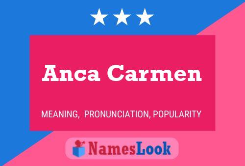 Póster del nombre Anca Carmen