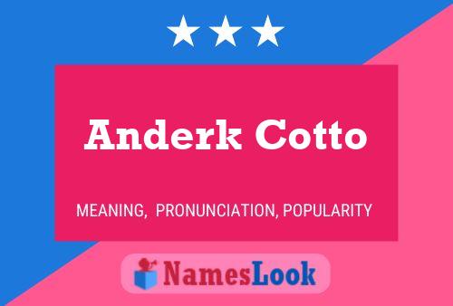 Póster del nombre Anderk Cotto