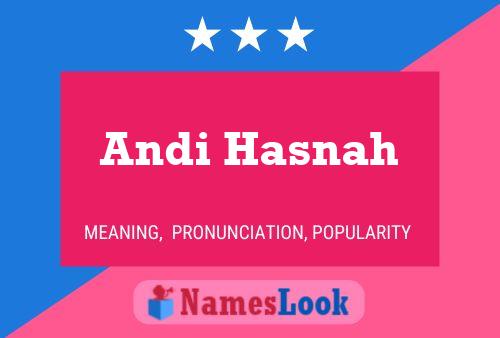 Póster del nombre Andi Hasnah