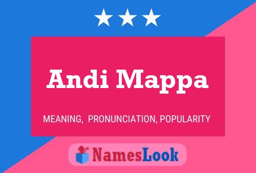 Póster del nombre Andi Mappa