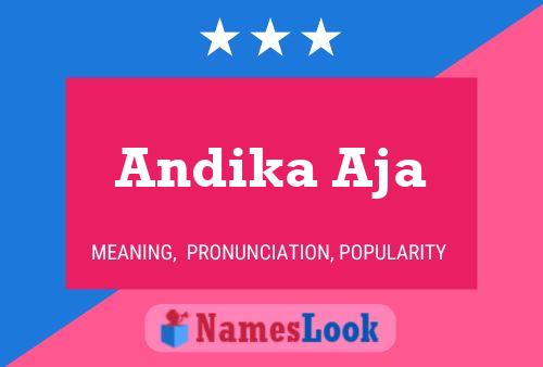 Póster del nombre Andika Aja