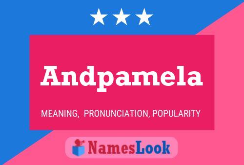 Póster del nombre Andpamela