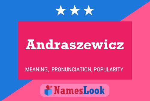 Póster del nombre Andraszewicz