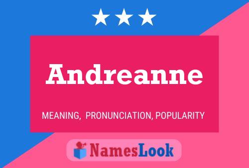 Póster del nombre Andreanne