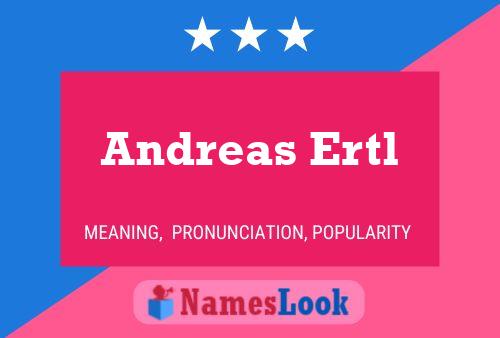 Póster del nombre Andreas Ertl