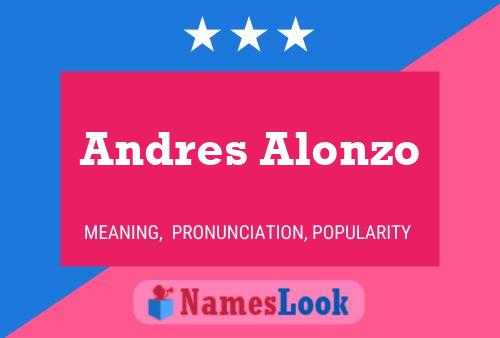 Póster del nombre Andres Alonzo