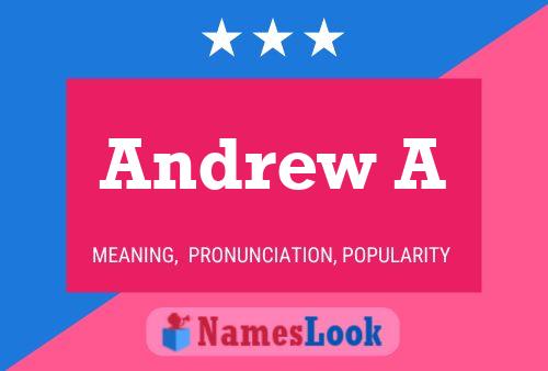 Póster del nombre Andrew A