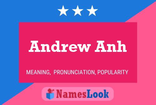 Póster del nombre Andrew Anh