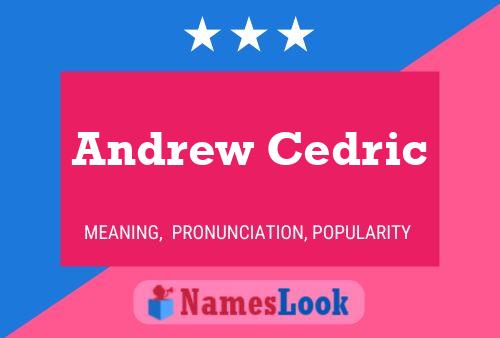 Póster del nombre Andrew Cedric