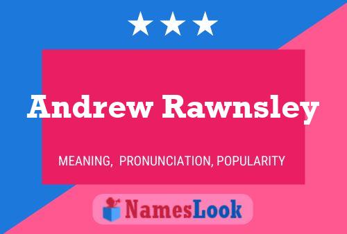 Póster del nombre Andrew Rawnsley