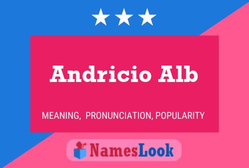 Póster del nombre Andricio Alb