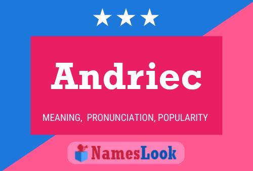 Póster del nombre Andriec