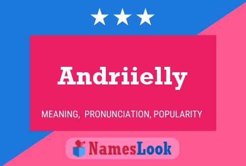 Póster del nombre Andriielly