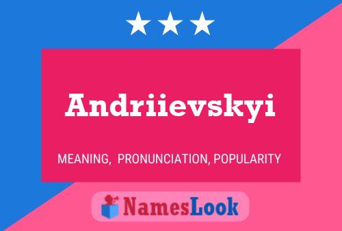 Póster del nombre Andriievskyi