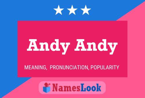 Póster del nombre Andy Andy