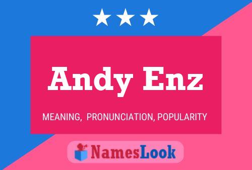 Póster del nombre Andy Enz