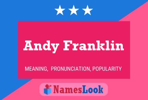 Póster del nombre Andy Franklin