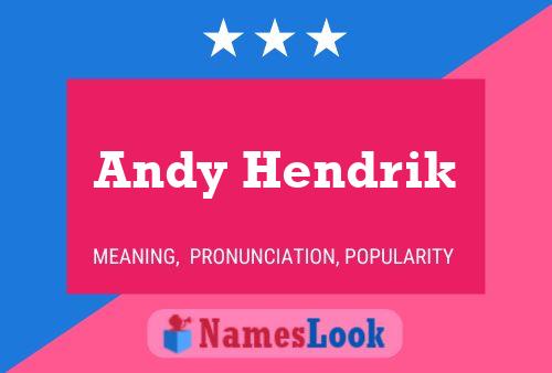 Póster del nombre Andy Hendrik