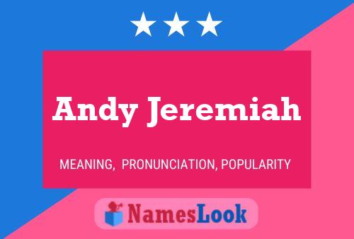 Póster del nombre Andy Jeremiah