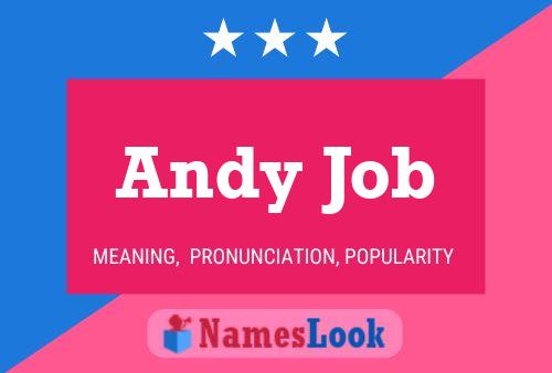 Póster del nombre Andy Job