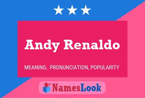 Póster del nombre Andy Renaldo