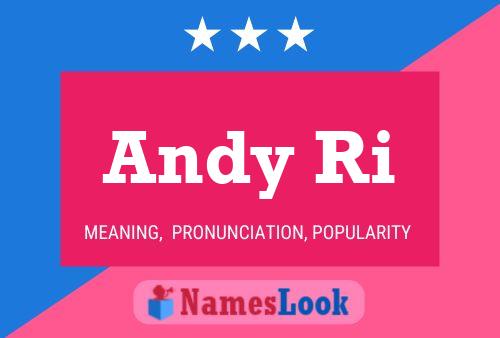 Póster del nombre Andy Ri