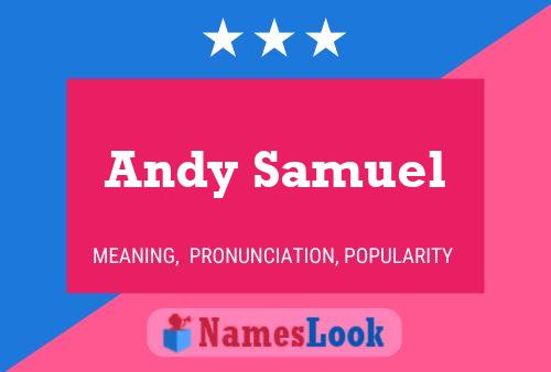 Póster del nombre Andy Samuel