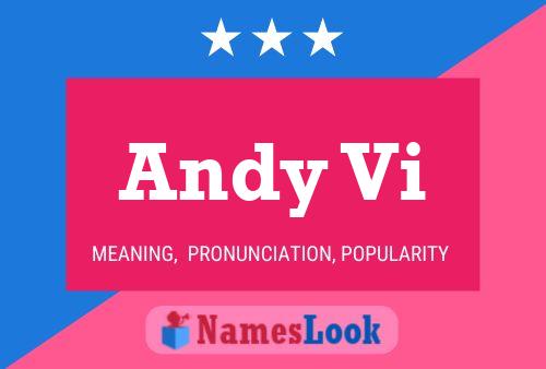 Póster del nombre Andy Vi