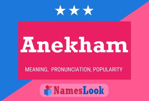 Póster del nombre Anekham