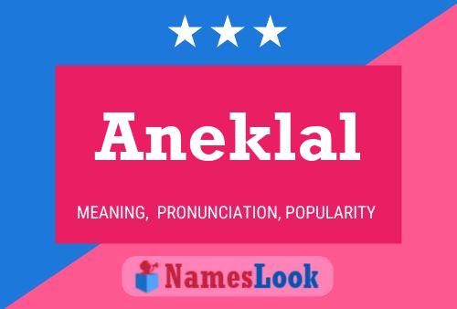 Póster del nombre Aneklal