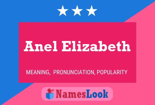 Póster del nombre Anel Elizabeth