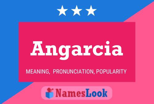 Póster del nombre Angarcia