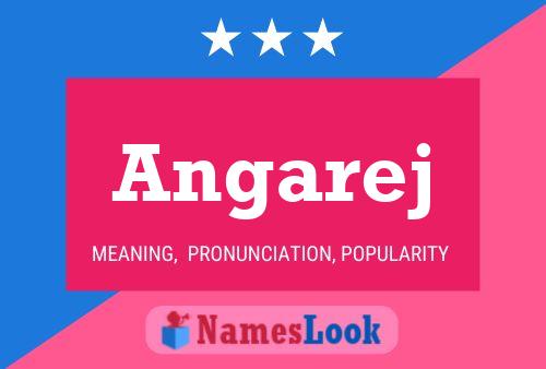 Póster del nombre Angarej