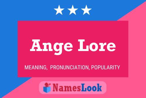 Póster del nombre Ange Lore