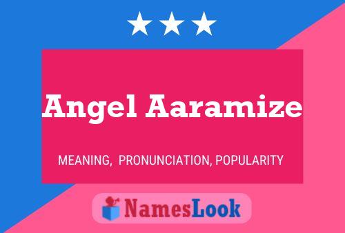 Póster del nombre Angel Aaramize